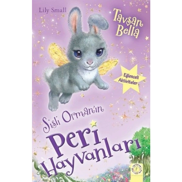 Sisli Ormanın Peri Hayvanları-Tavşan Bella