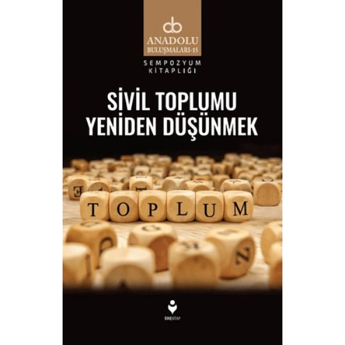 Sivil Toplumu Yeniden Düşünmek