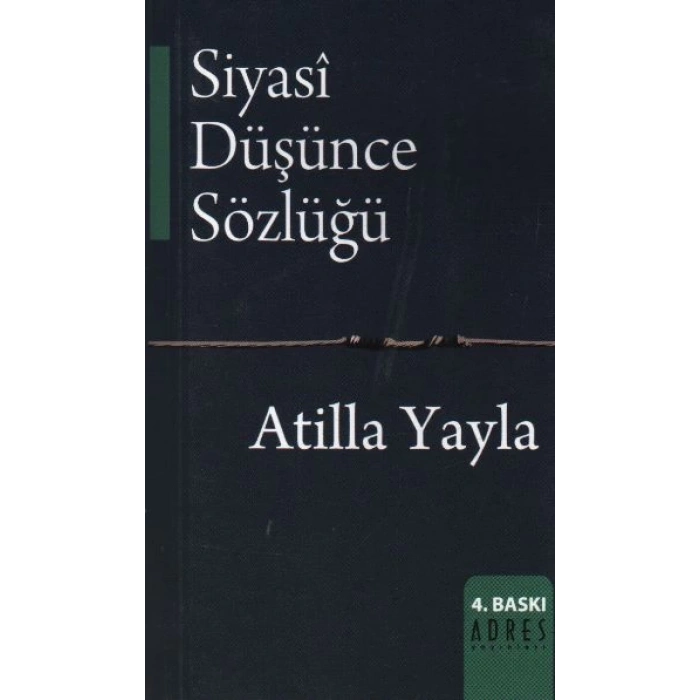 Siyasi Düşünce Sözlüğü
