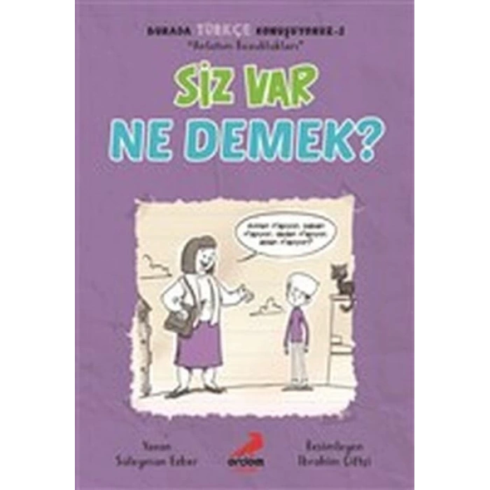 Siz Var Ne Demek? - Burada Türkçe Konuşuyoruz 2