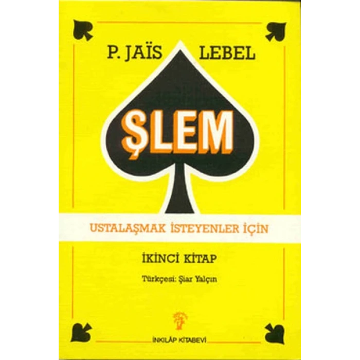 Şlem - Ustalaşmak İsteyenler İçin