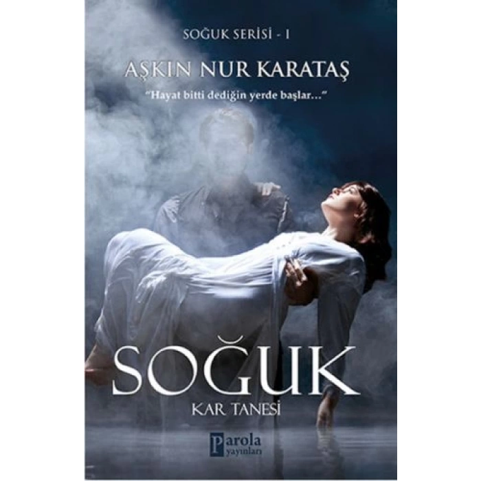 Soğuk Serisi 1 - Kar Tanesi