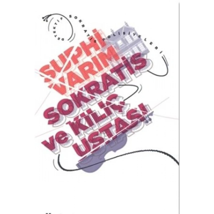 Sokratis ve Kılıç Ustası