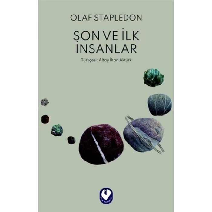 Son ve İlk İnsanlar