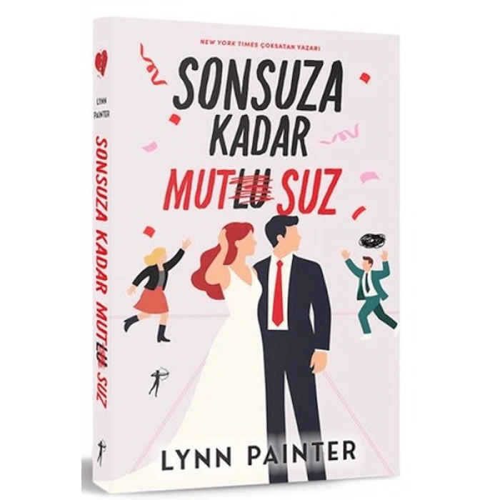 Sonsuza Kadar Mutsuz