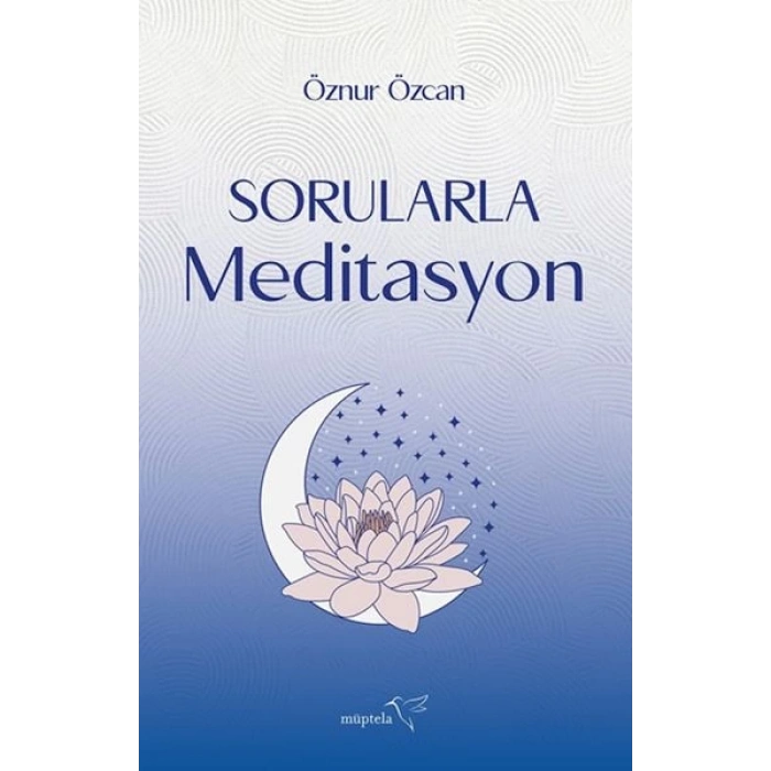 Sorularla Meditasyon