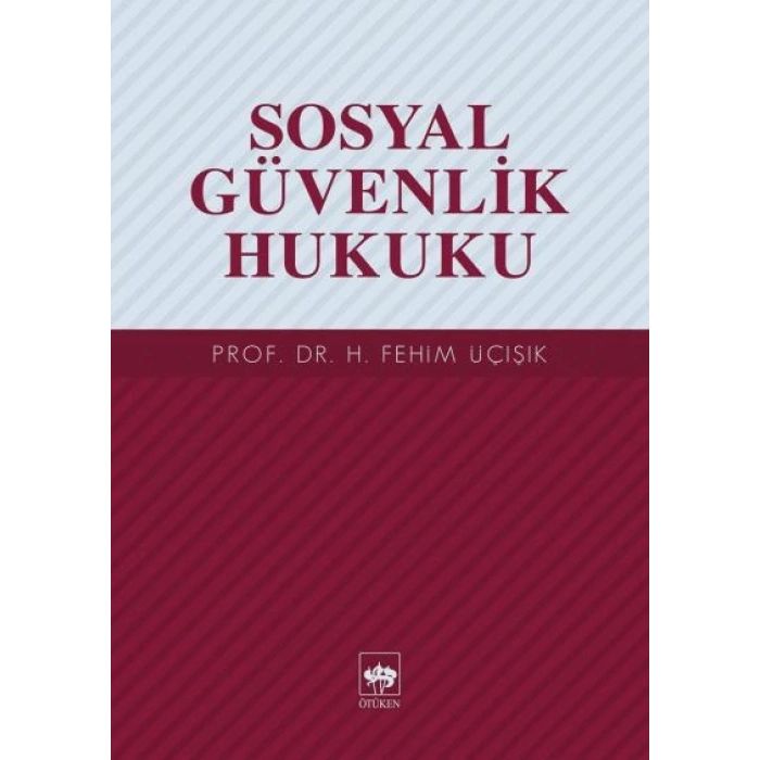 Sosyal Güvenlik Hukuku