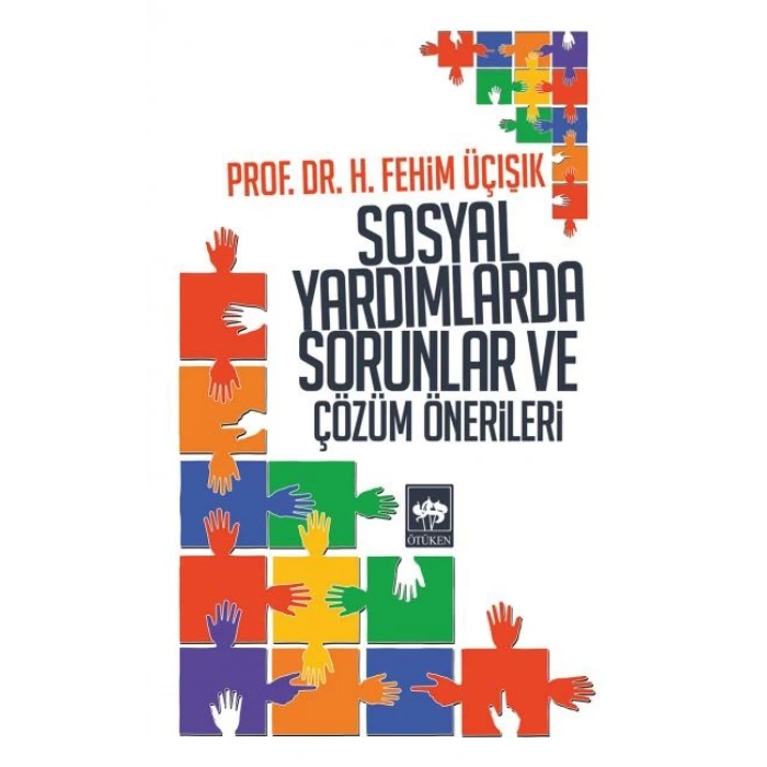 Sosyal Yardımlarda Sorunlar ve Çözüm Önerileri