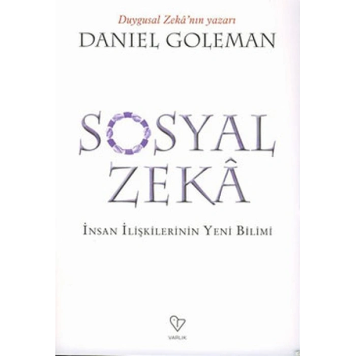 Sosyal Zeka (İnsan İlişkilerin Yeni Bilimi)