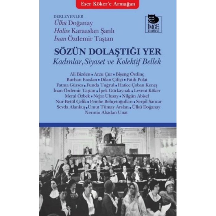 Sözün Dolaştığı Yer