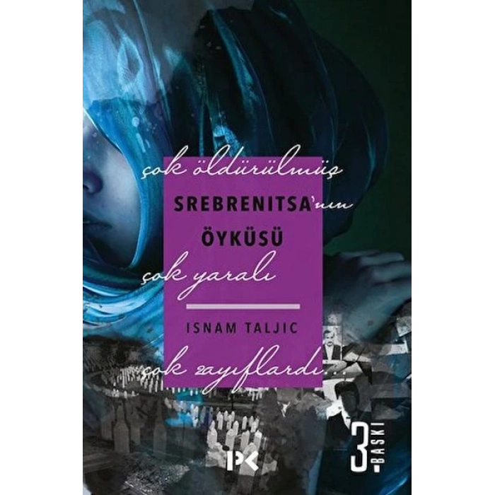 Srebrenitsanın Öyküsü