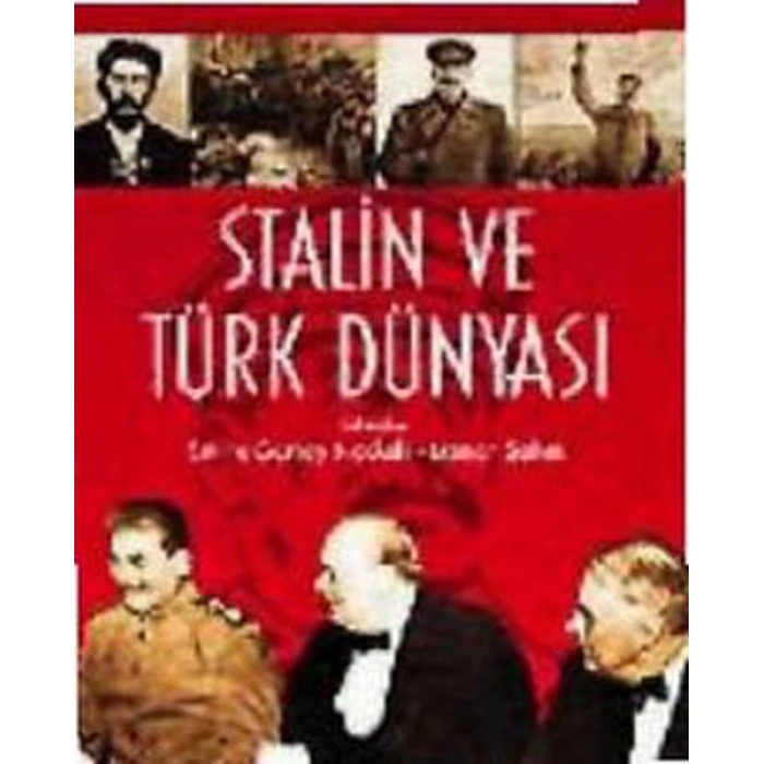 Stalin ve Türk Dünyası