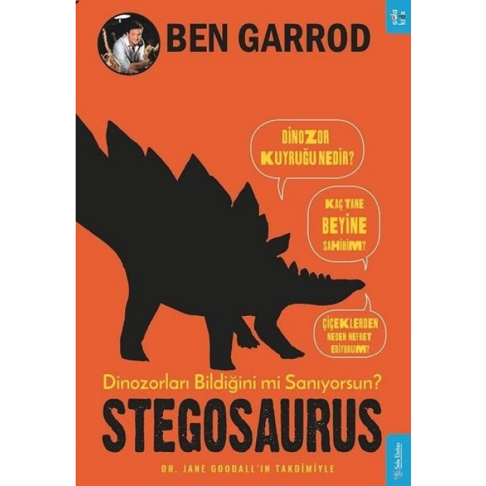 Stegosaurus; Dinozorları Bildiğini mi Sanıyorsun?
