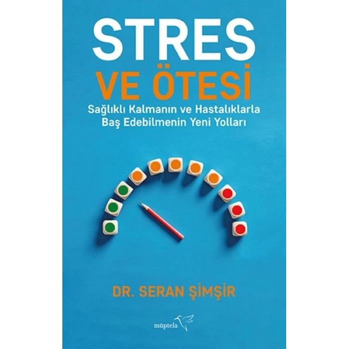 Stres ve Ötesi