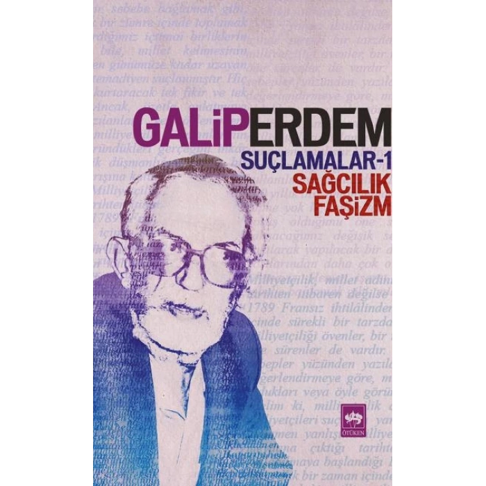 Suçlamalar 1 - Sağcılık, Faşizm