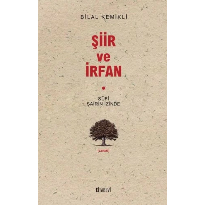 Sufi Şairin İzinde Şiir ve İrfan