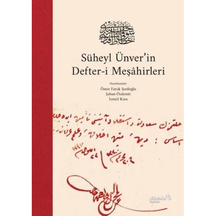 Süheyl Ünverin Defter-i Meşahirleri