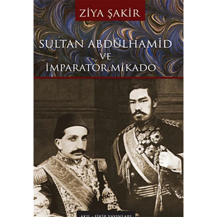 Sultan Abdülhamid ve İmparator Mikado
