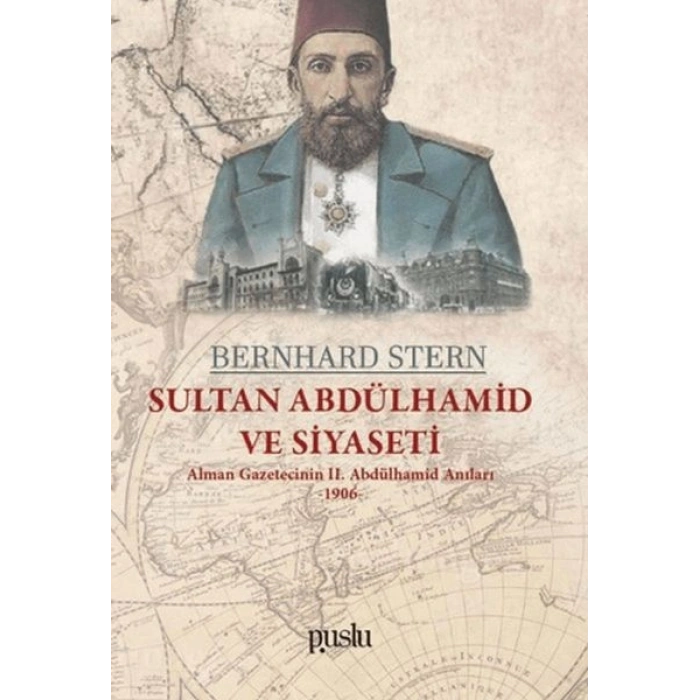 Sultan Abdülhamid ve Siyaseti