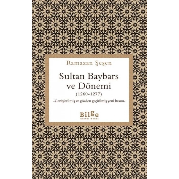 Sultan Baybars ve Dönemi (1260-1277)