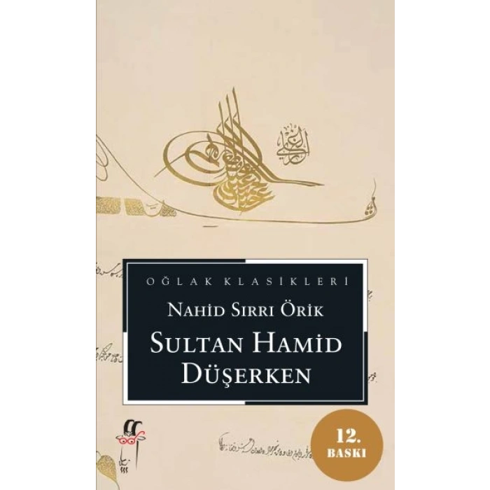 Sultan Hamid Düşerken