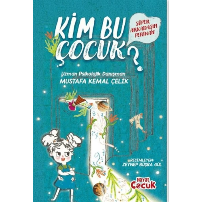 Süper Arkadaşım Perihan - Kim Bu Çocuk?