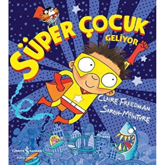 Süper Çocuk Geliyor