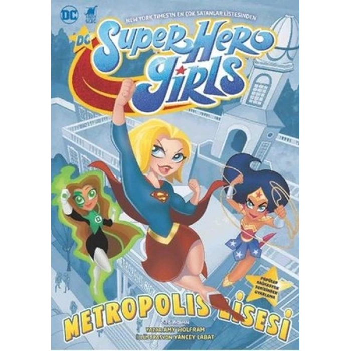 Super Hero Girls - Metropolis Lisesi