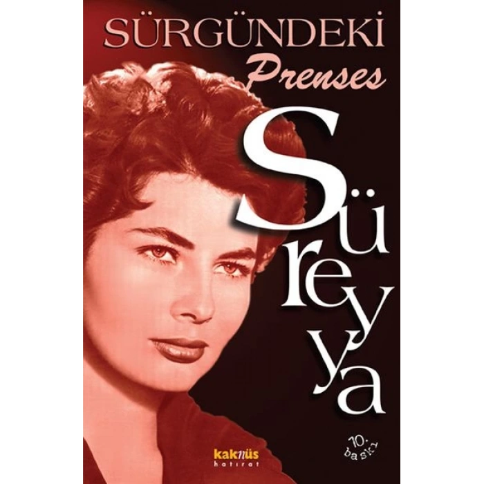 Süreyya - Sürgündeki Prenses