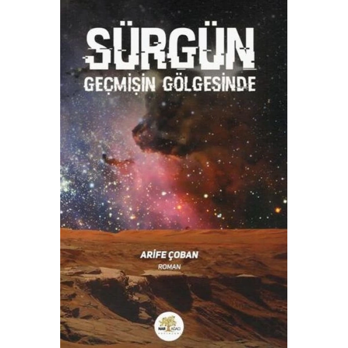 Sürgün Geçmişin Gölgesinde