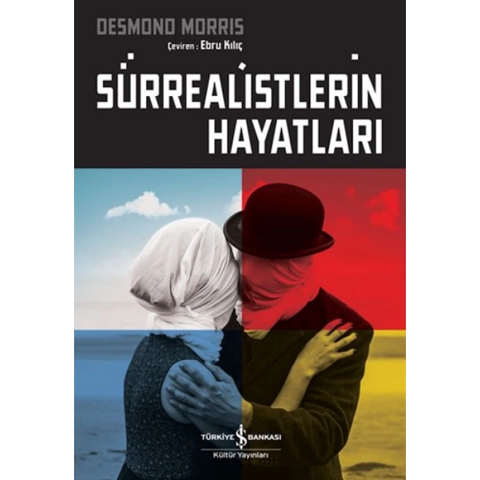 Sürrealistlerin Hayatları
