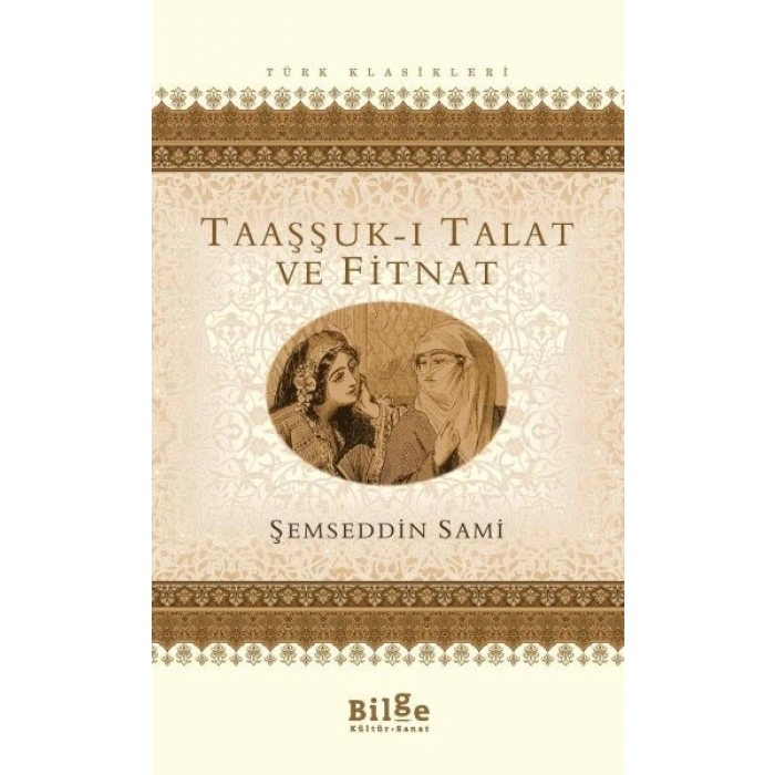 Taaşşuk-ı Talat ve Fitnat