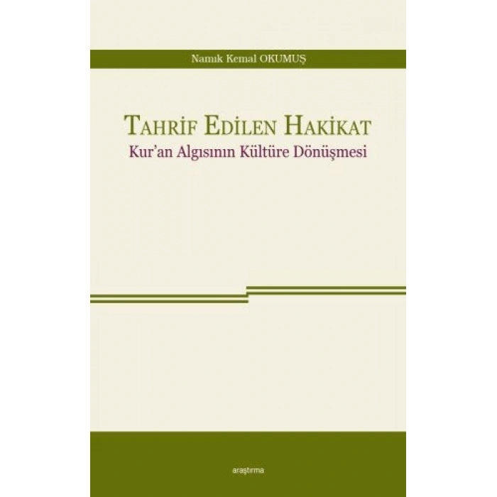 Tahrif Edilen Hakikat