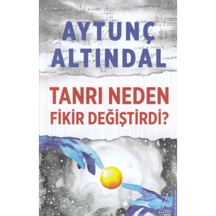 Tanrı Neden Fikir Değiştirdi?