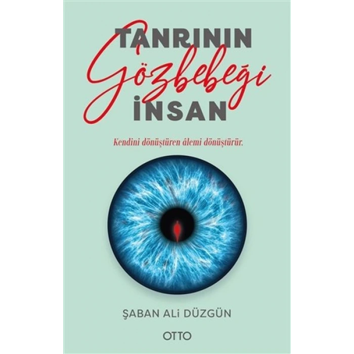 Tanrının Gözbebeği İnsan