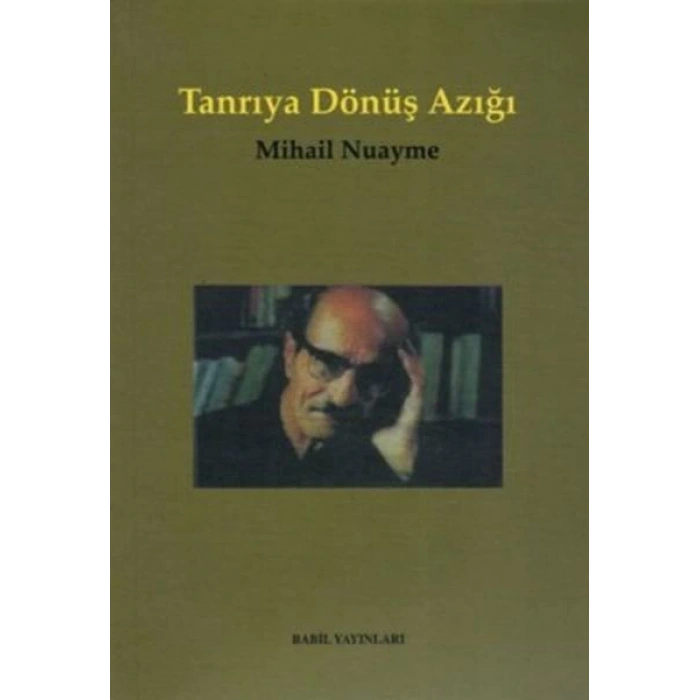 Tanrıya Dönüş Azığı İnsanlık, Ölüm ve Yaşam, Doğa ve Tanrı Üzerine Özlü Konuşmalar