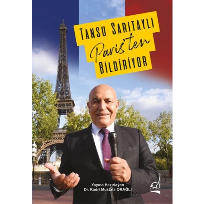 Tansu Sarıtaylı Paristen Bildiriyor