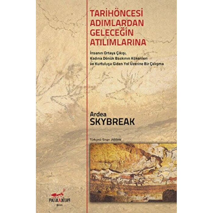 Tarih Öncesi Adımlardan Geleceğin Atılımlarına