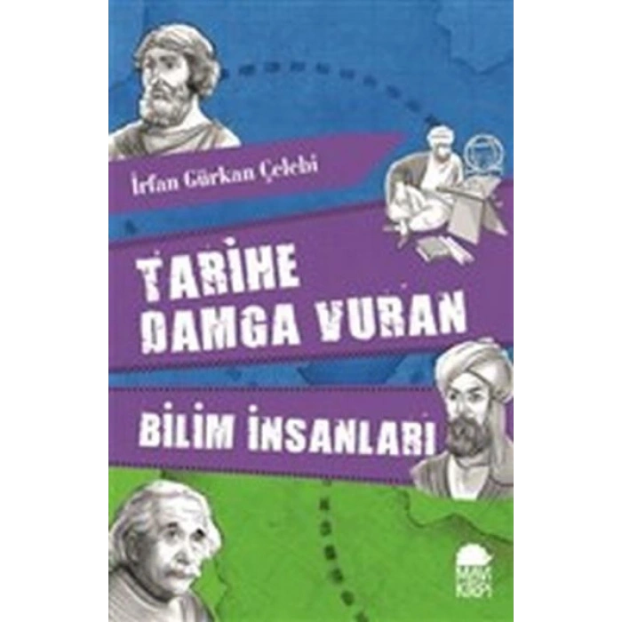 Tarihe Damga Vuran Bilim İnsanları