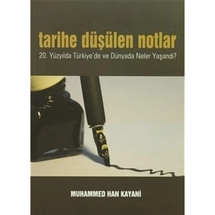 Tarihe Düşülen Notlar  20.Yüzyılda Türkiyede ve Dünyada Neler Yaşandı?