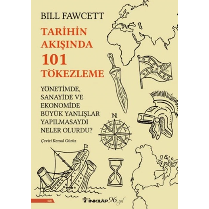 Tarihin Akışında 101 Tökezleme