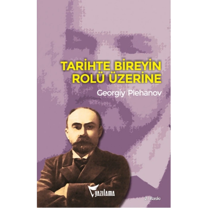 Tarihte Bireyin Rolü Üzerine