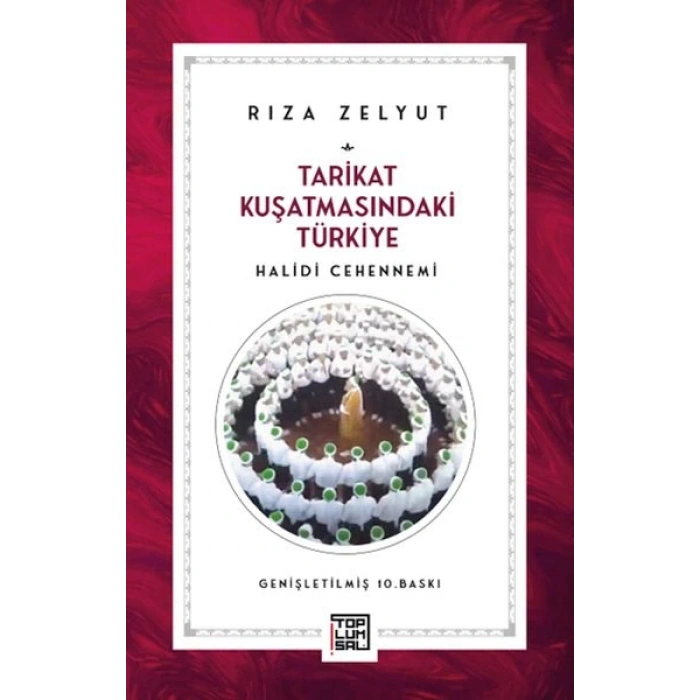 Tarikat Kuşatmasındaki Türkiye Halidi Cehennemi