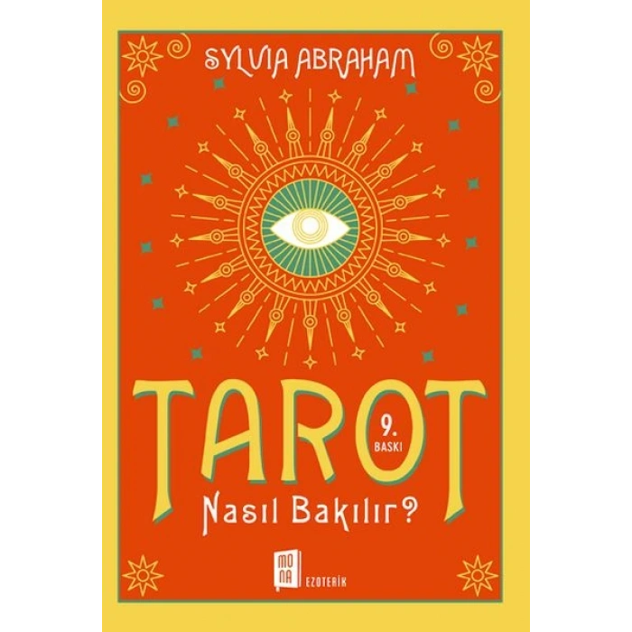 Tarot Nasıl Bakılır?