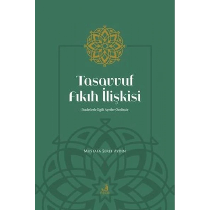 Tasavvuf Fıkıh İlişkisi