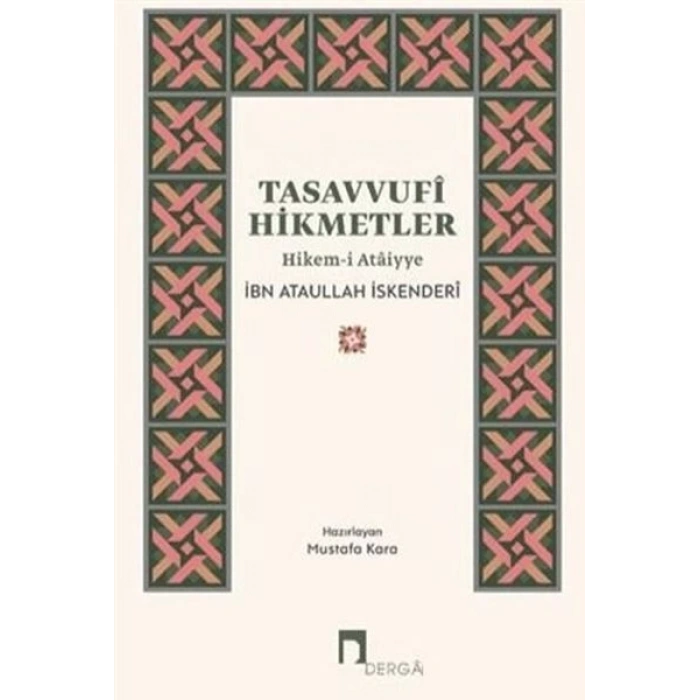 Tasavvufi Hikmetler Hikem-i Ataiyye