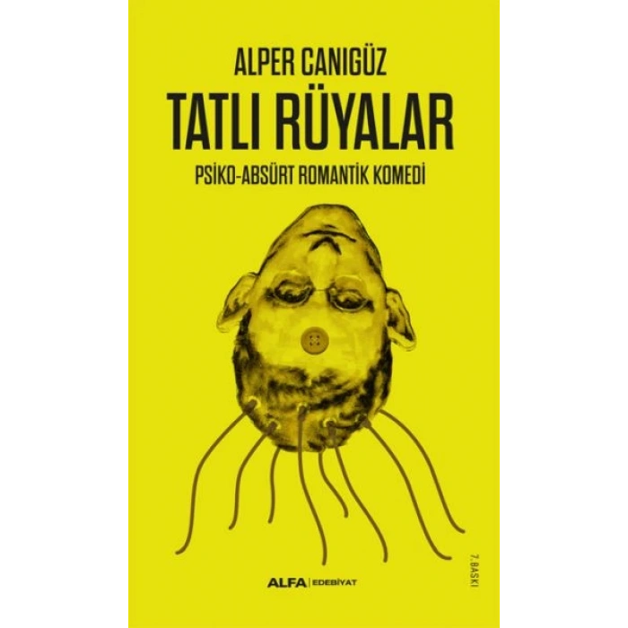 Tatlı Rüyalar - Psiko-Absürt Romantik Komedi