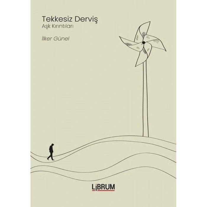 Tekkesiz Derviş - Aşk Kırıntıları