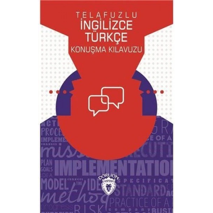 Telafuzlu İngilizce Türkçe Konuşma Kılavuzu (Sözlük İlaveli)