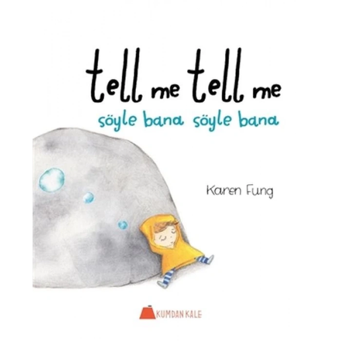 Tell Me Tell Me - Söyle Bana Söyle Bana
